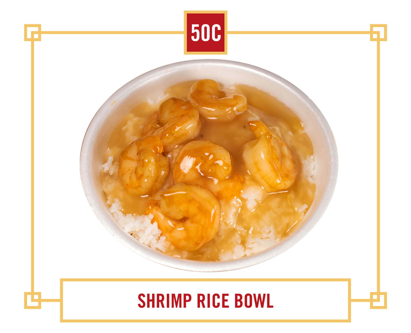 C. Shrimp Rice Bowl