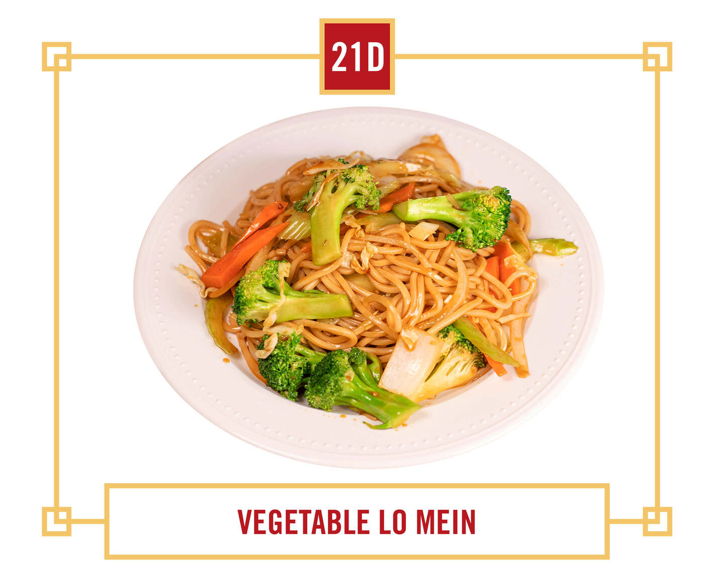 #21 Lo Mein Noodles (Stir Fried Noodles)